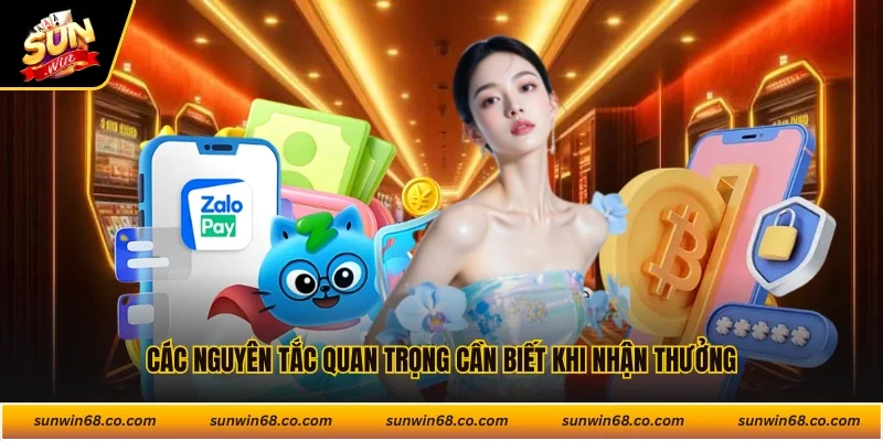 Các nguyên tắc quan trọng cần biết khi nhận thưởng